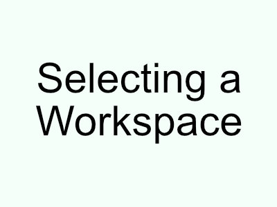Select new workspace